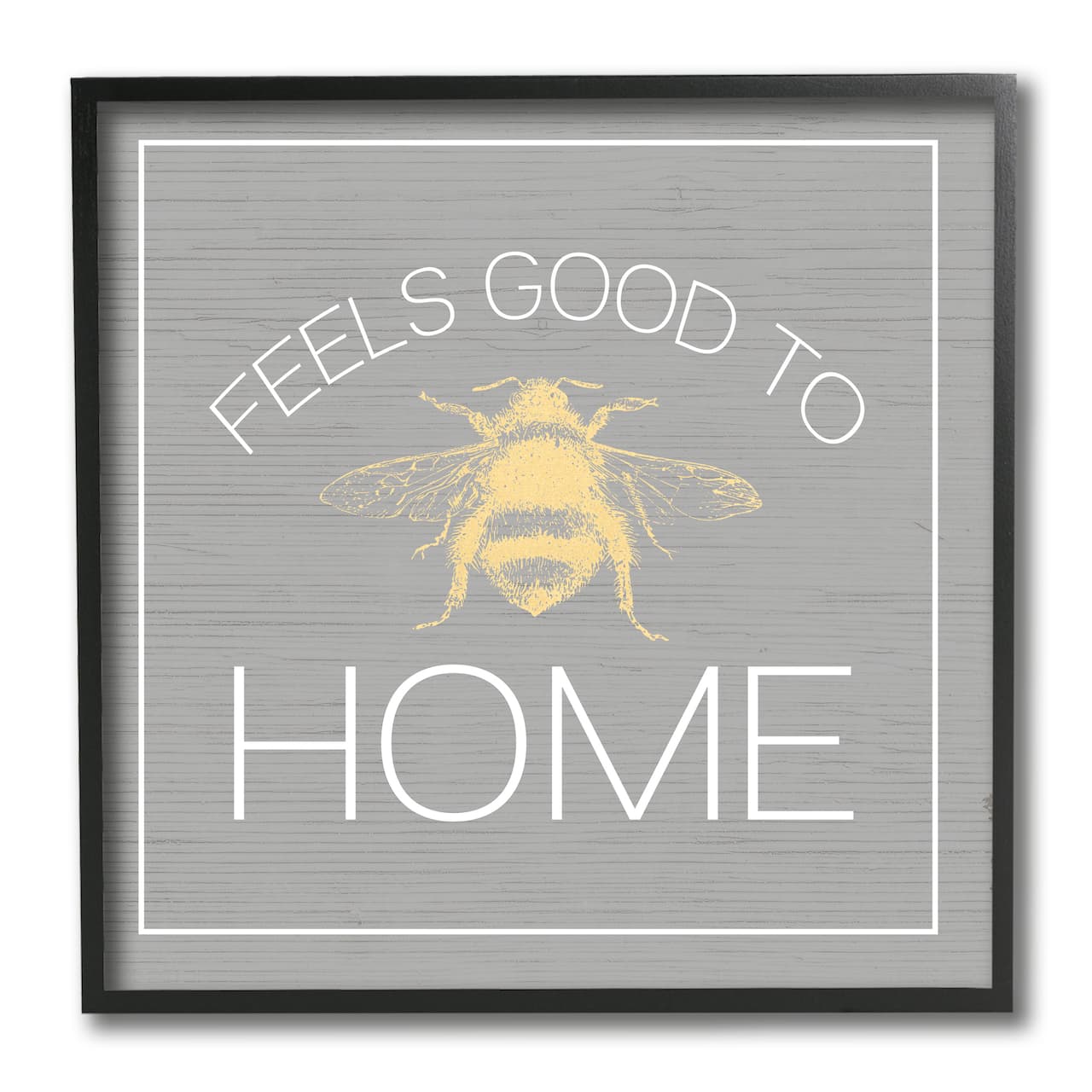 Stupell Industries Good To Bee Home Phrase Cute Insect Pun, 12" x 12"